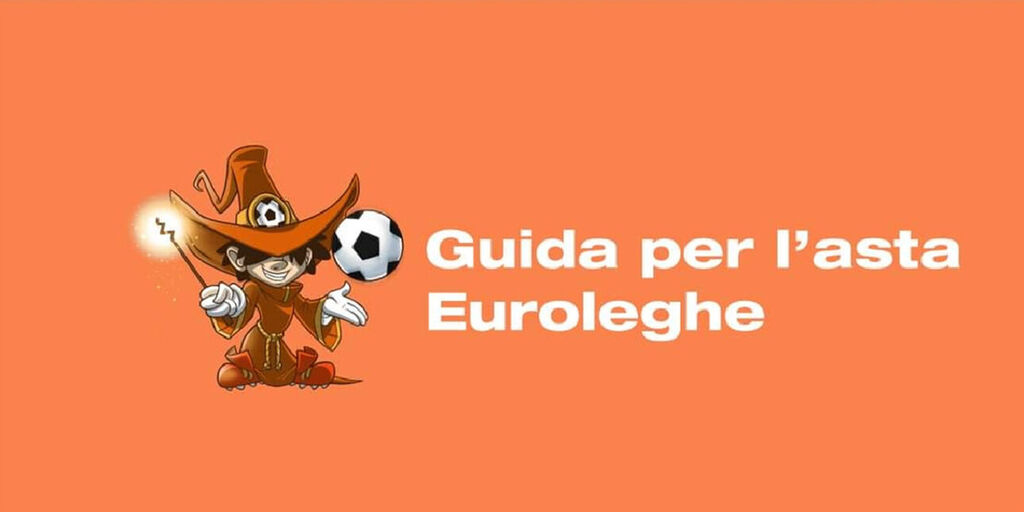 Copertina: Euroleghe Fantacalcio, la Guida all'asta completa