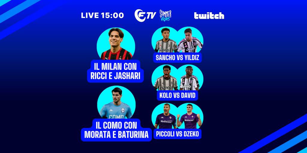 Copertina: LIVE! David, Sancho e Lang: focus mercato | Il Como con Morata e Baturina | Piccoli vs Dzeko: Fantaconfronti 25/26 | Fantaquiz | Summer Vibes | Fantacalcio TV