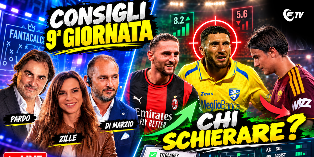 Copertina: Live! Consigli Fantacalcio 9ᵃ giornata | Rabiot, Kean, Dybala, Thuram e Woltemade | Line Up Day con Di Marzio, Pardo e Zille | Fantacalcio TV