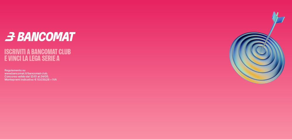 BANCOMAT - Iscriviti a Bancomat Club e vinci la Lega Serie A