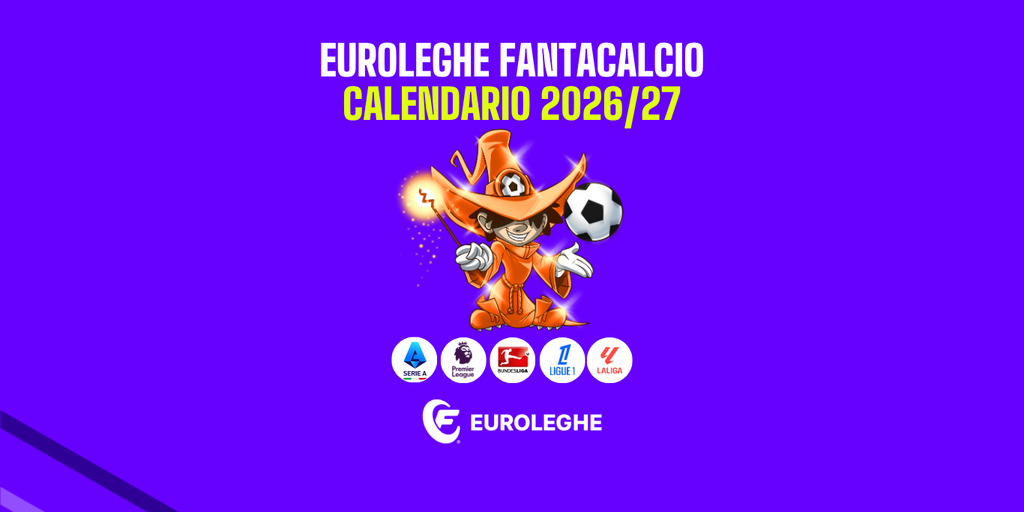 Copertina: Euroleghe Fantacalcio: il calendario della stagione 2026/27