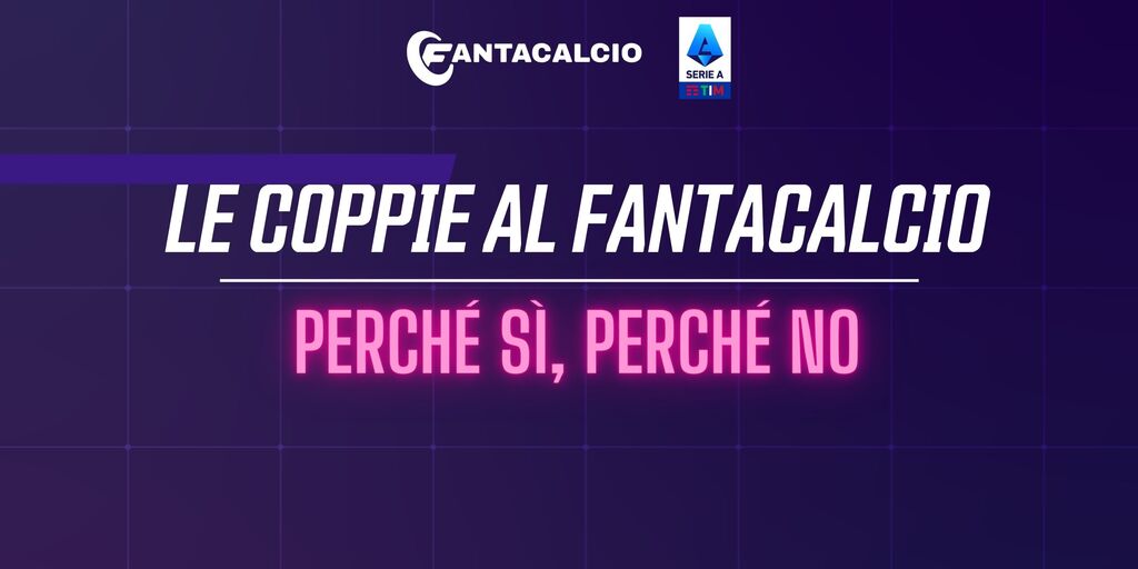 Copertina: LIVE! 'CampionChilling', coppie al Fantacalcio: conviene? | Coprirsi vs variare il rischio: pro e contro | Fantacalcio TV