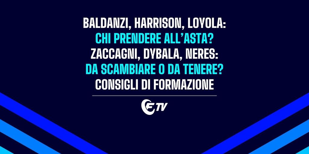Copertina: Live! Baldanzi, Harrison, Loyola: chi prendere all'asta di riparazione? | Zaccagni, Dybala, Neres: da scambiare o da tenere? | 5 Fanta-Ex da schierare | Pre Line-Up Day | Fantacalcio TV