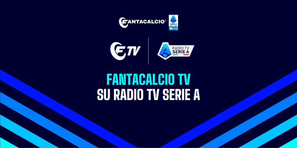 Copertina: Sempre più...Fantacalcio TV! Dal 25 agosto alle 17:00 anche su Radio TV Serie A