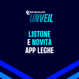Copertina: Fantacalcio® Unveil: Listone e novità App Leghe 25/26