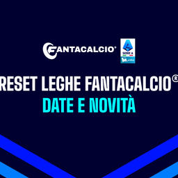 Copertina: Reset Leghe Fantacalcio 2025-2026: la data